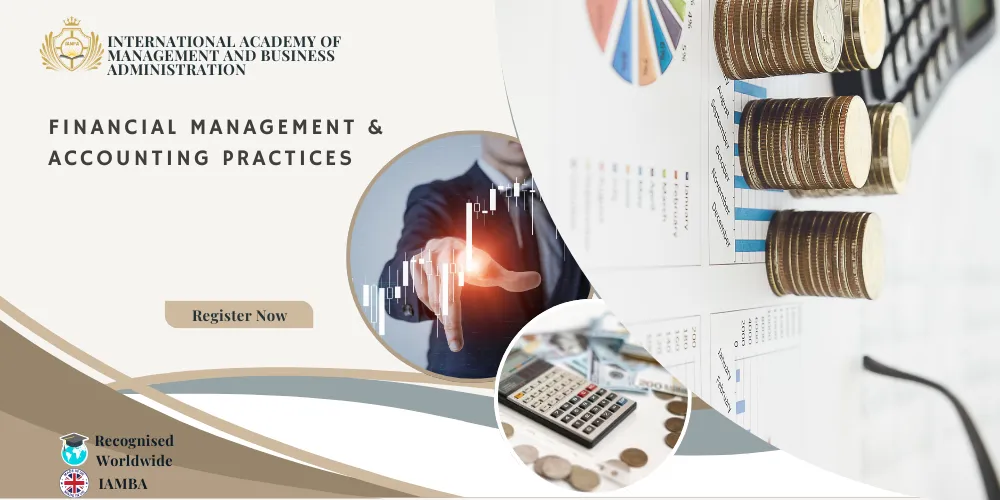 Financial Management and Accounting Practices