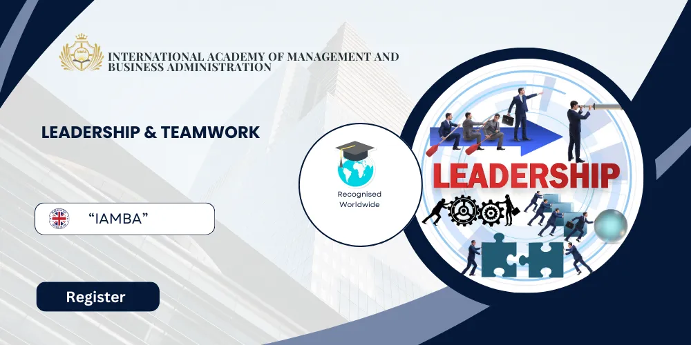 Leadership & Teamwork